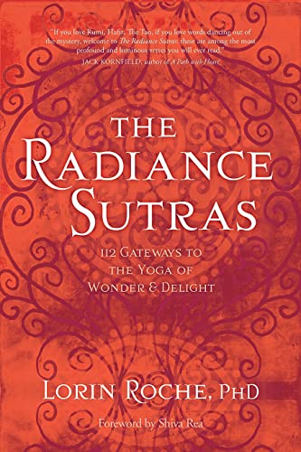 cover image The Radiance Sutras: 112 Gateways to the Yoga of Wonder & Delight