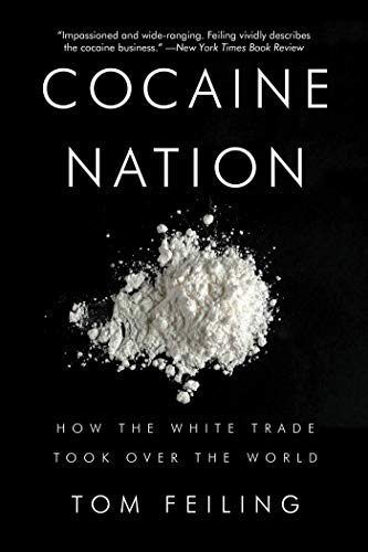 cover image Cocaine Nation: How the White Trade Took Over the World