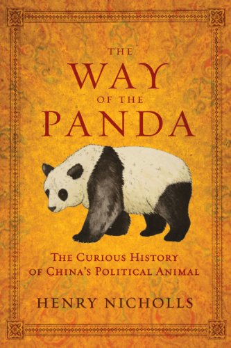 cover image The Way of the Panda: The Curious History of China's Political Animal