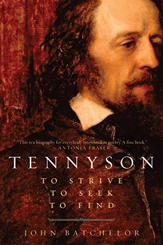 cover image Tennyson: To Strive, to Seek, to Find