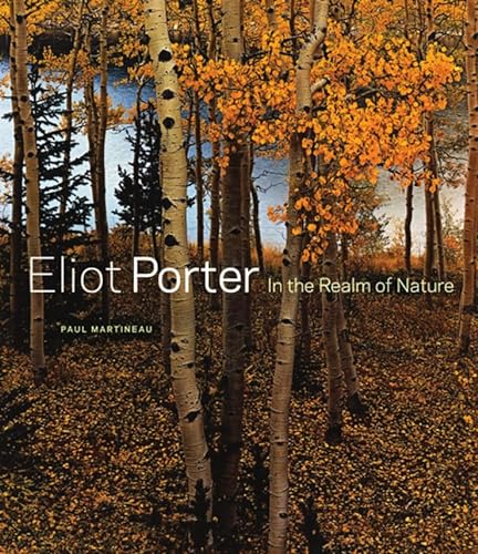 cover image Eliot Porter: 
In the Realm of Nature