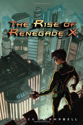 cover image The Rise of Renegade X