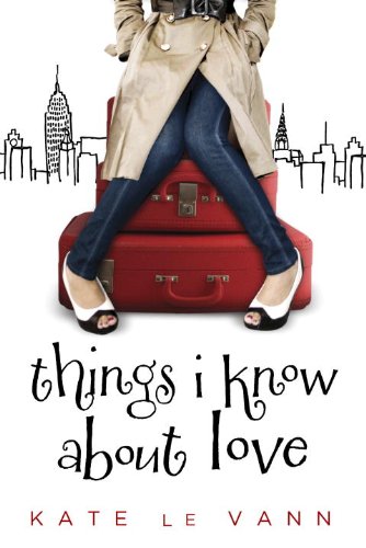 cover image Things I Know About Love