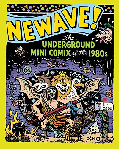 cover image Newave! The Underground Mini Comix of the 1980s