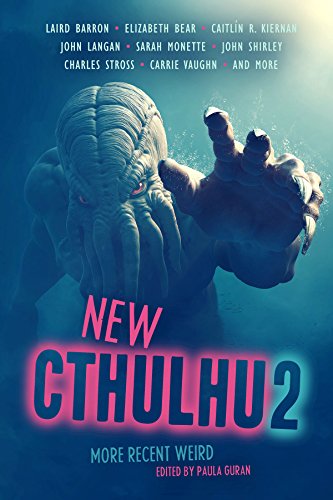 cover image New Cthulhu 2: More Recent Weird