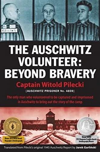 cover image The Auschwitz Volunteer: 
Beyond Bravery