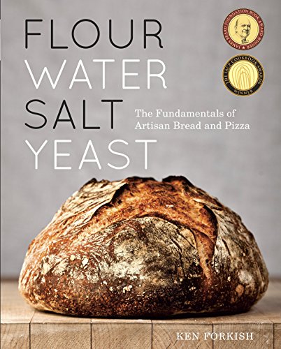 cover image Flour Water Salt Yeast: 
The Fundamentals 
of Artisan Bread and Pizza
