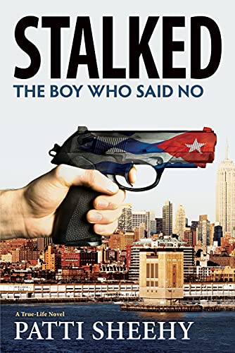 cover image Stalked: The Boy Who Said No