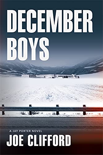cover image December Boys: A Jay Porter Novel