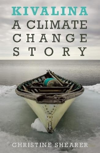 cover image Kivalina: A Climate Change Story