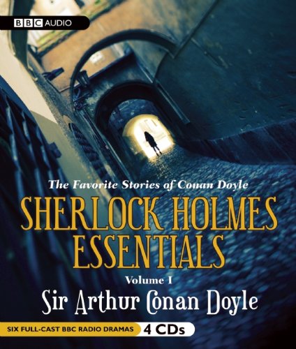 cover image The Favorite Stories of Conan Doyle: Sherlock Holmes Essentials, Vol. 1