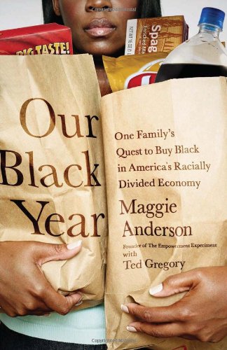 cover image Our Black Year: One Family’s Quest to Buy Black in America’s Racially Divided Economy