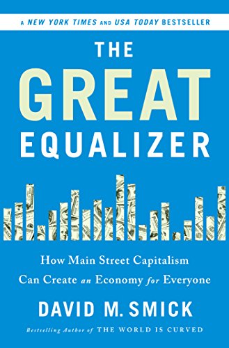cover image The Great Equalizer: How Main Street Capitalism Can Create an Economy for Everyone