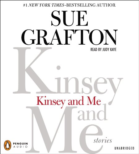 cover image Kinsey and Me: Stories