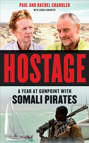 cover image Hostage: A Year at Gunpoint with Somali Pirates 
