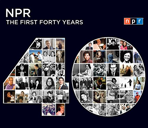 cover image NPR: The First Forty Years