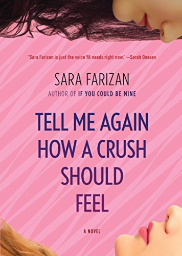 cover image Tell Me Again How a Crush Should Feel