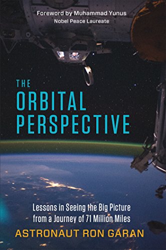 cover image The Orbital Perspective: Lessons in Seeing the Big Picture from a Journey of 71 Million Miles