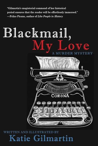 cover image Blackmail, My Love: A Murder Mystery