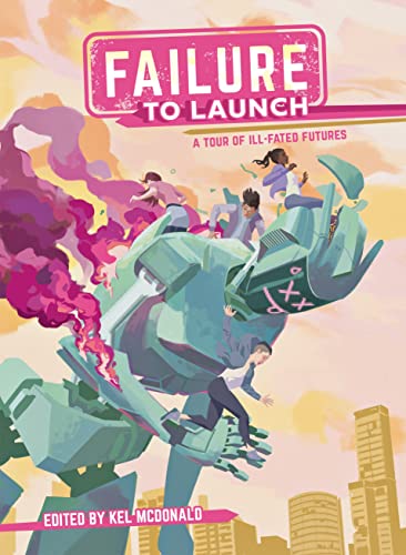 cover image Failure to Launch: A Tour of Ill-Fated Futures