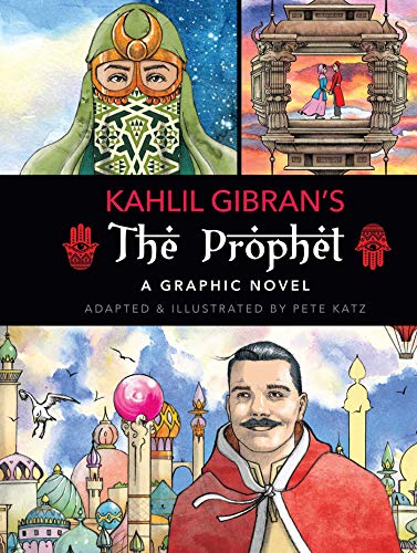 cover image The Prophet: A Graphic Novel