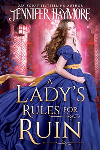 cover image A Lady’s Rules For Ruin