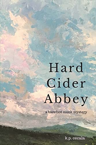 cover image Hard Cider Abbey: A Barefoot Monk Mystery 