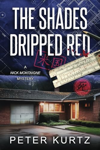 cover image The Shades Dripped Red