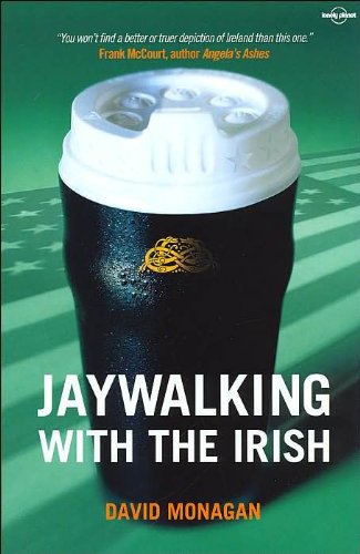 cover image JAYWALKING WITH THE IRISH
