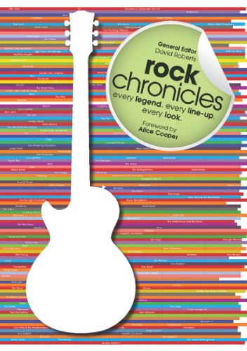 cover image Rock Chronicles: Every Legend. Every Line-up. Every Look