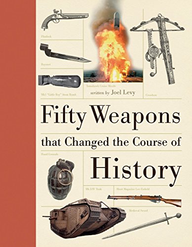 cover image Fifty Weapons that Changed the Course of History