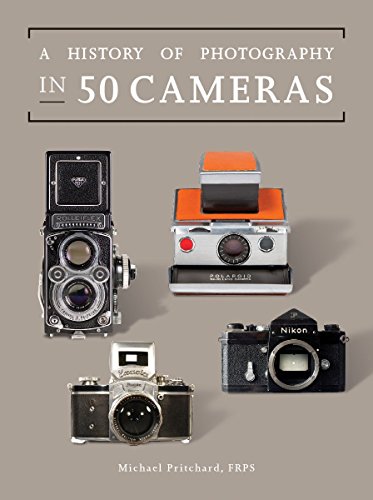 cover image A History of Photography in 50 Cameras 
