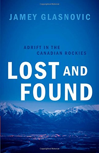 cover image Lost and Found: Adrift in the Canadian Rockies
