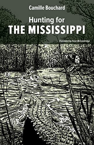 cover image Hunting for the Mississippi