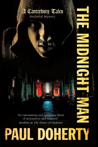 cover image The Midnight Man: 
The Physician’s Tale 
of Mystery and Murder 
as He Goes on a Pilgrimage from London to Canterbury