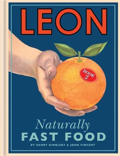 cover image Leon: Naturally Fast Food
