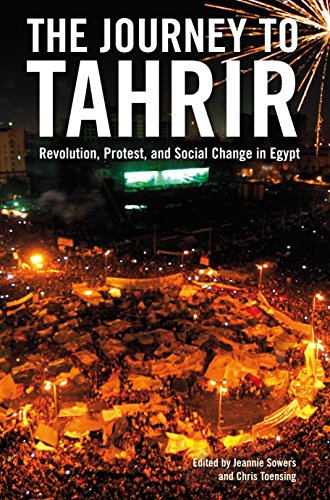 cover image The Journey to Tahrir: Revolution, Protest, and Social Change in Egypt, 1999–2011