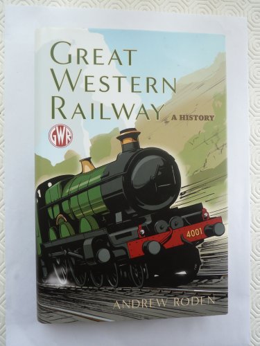 cover image Great Western Railway: A History