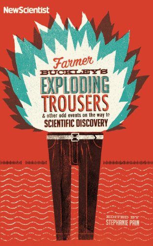 cover image Farmer Buckley's Exploding Trousers & Other Odd Events on the Way to Discovery