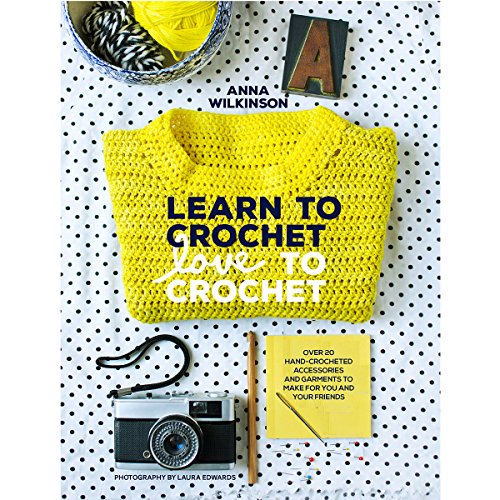 cover image Learn to Crochet, Love to Crochet