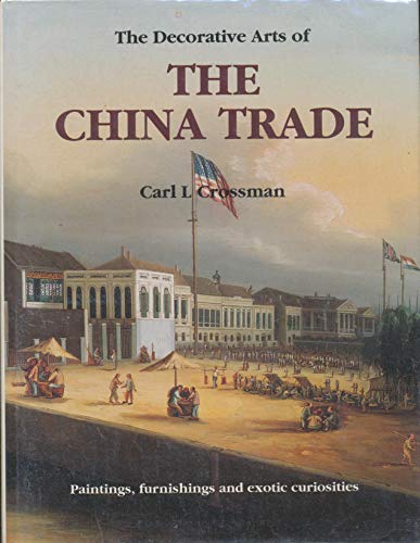 cover image Decorative Arts of the China Trade