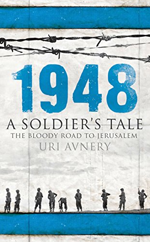cover image 1948: A Soldier’s Tale—The Bloody Road to Jerusalem