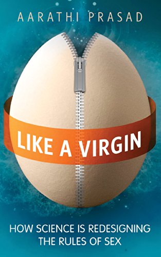 cover image Like a Virgin: Exploring the Frontiers of Conception