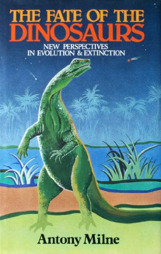 cover image Fate of the Dinosaurs: New Perspectives in Evolution and Extinction