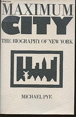 cover image Maximum City: The Biography of New York