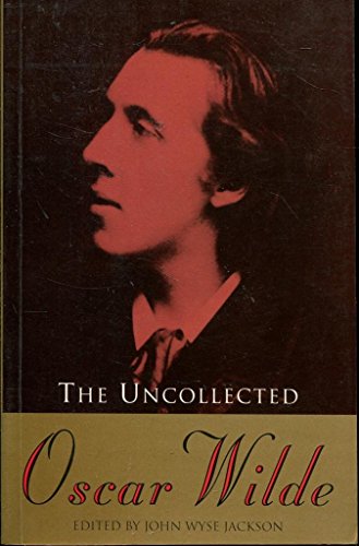 cover image The Uncollected Oscar Wilde