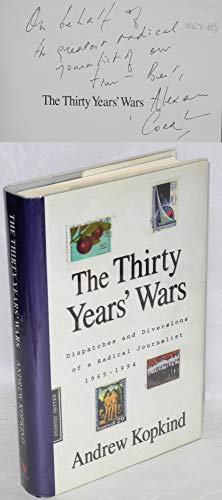 cover image Thirty Years' War: Dispatches and Diversions of a Radical Journalist, 1965-1994