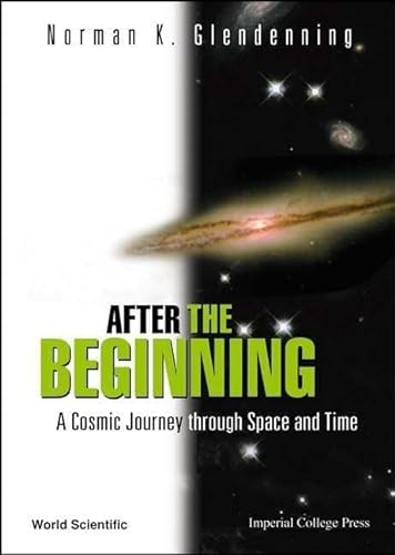 cover image AFTER THE BEGINNING: A Cosmic Journey Through Space and Time