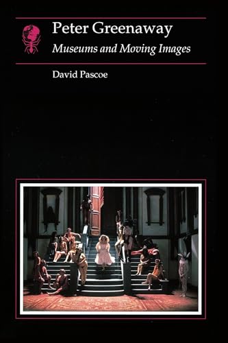 cover image Peter Greenaway: Museums and Moving Images