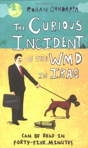 cover image The Curious Incident of the Wmd in Iraq